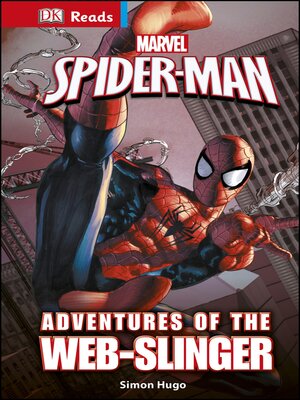 cover image of Marvel Spider-Man Adventures of the Web-Slinger